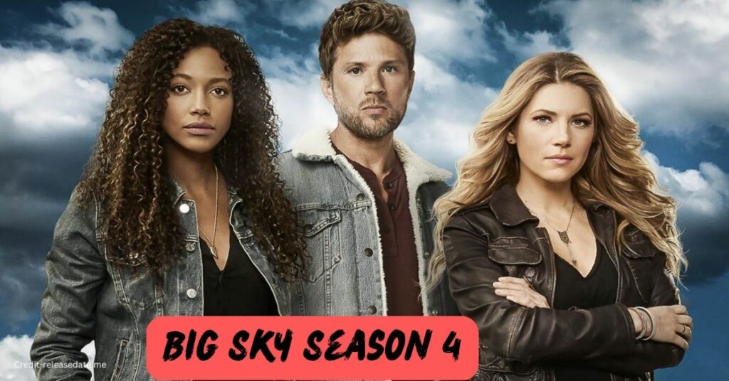 Big Sky Season 4