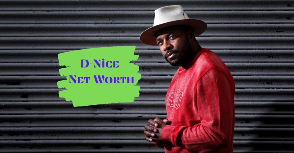 D-Nice Net Worth