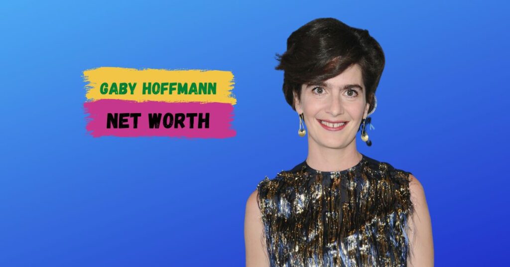 Gaby Hoffmann Net Worth