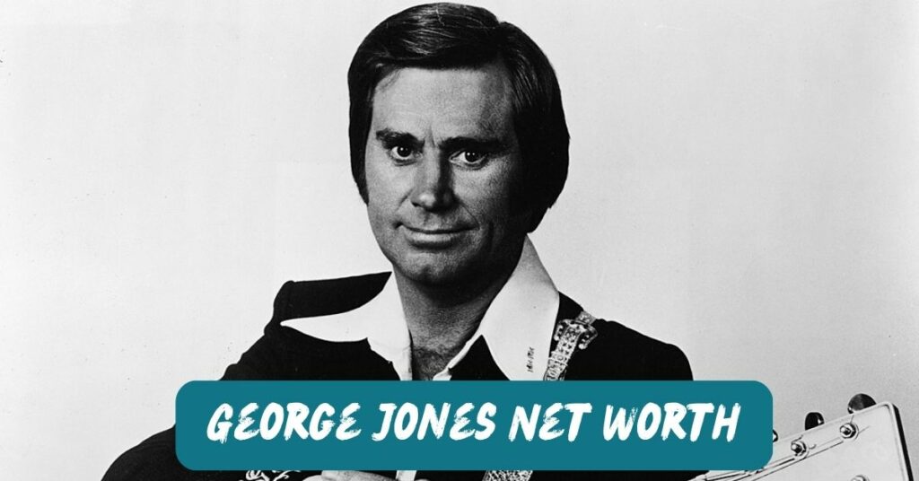 George Jones Net Worth