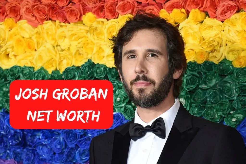 Josh Groban Net Worth