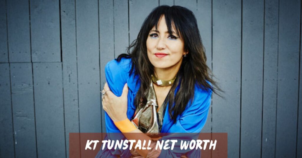 KT Tunstall Net Worth