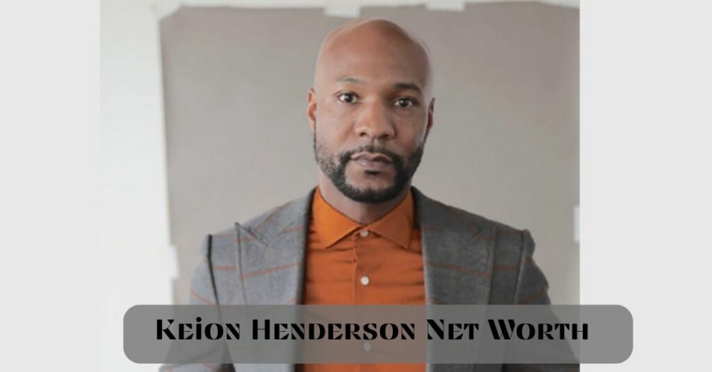 Keion Henderson Net Worth