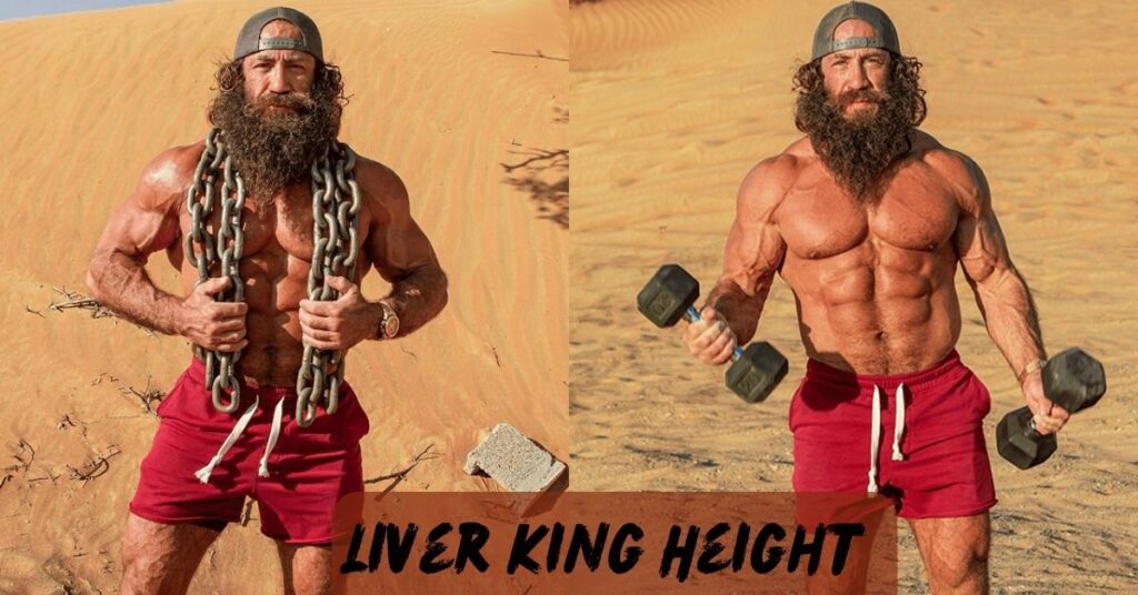 Liver King Height