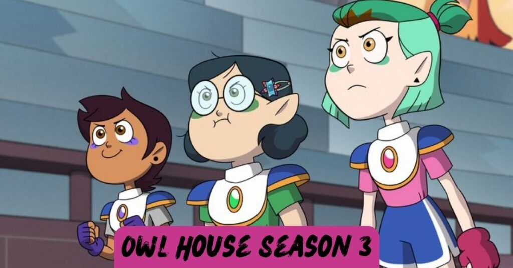 Owl House Season 3