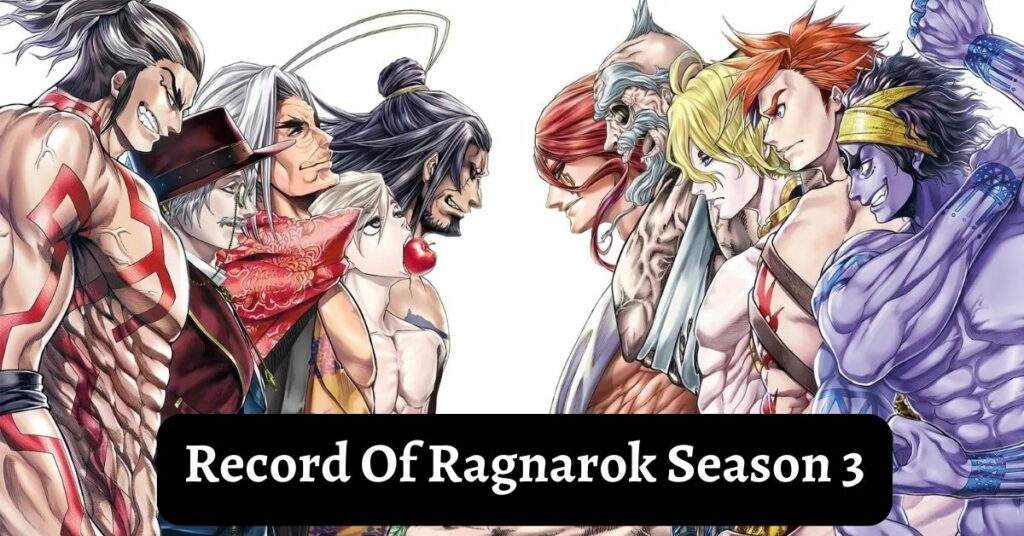 Record Of Ragnarok Season 3