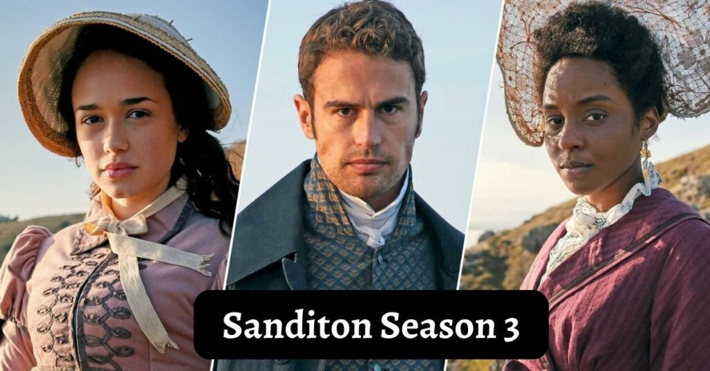 Sanditon Season 3