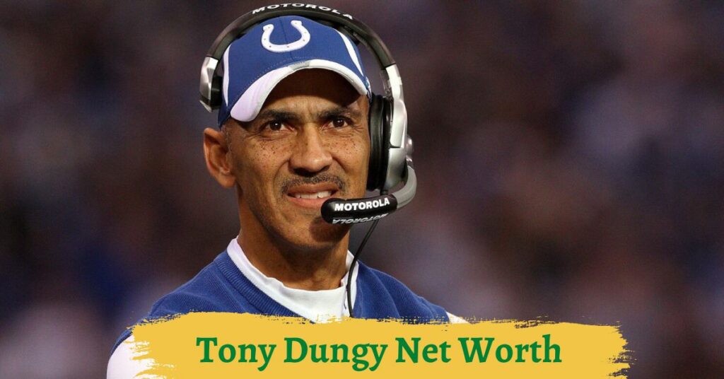 Tony Dungy Net Worth