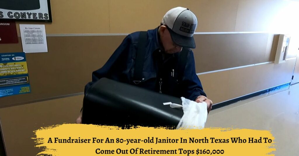 A Fundraiser For An 80-year-old Janitor In North Texas Who Had To Come Out Of Retirement Tops $160,000