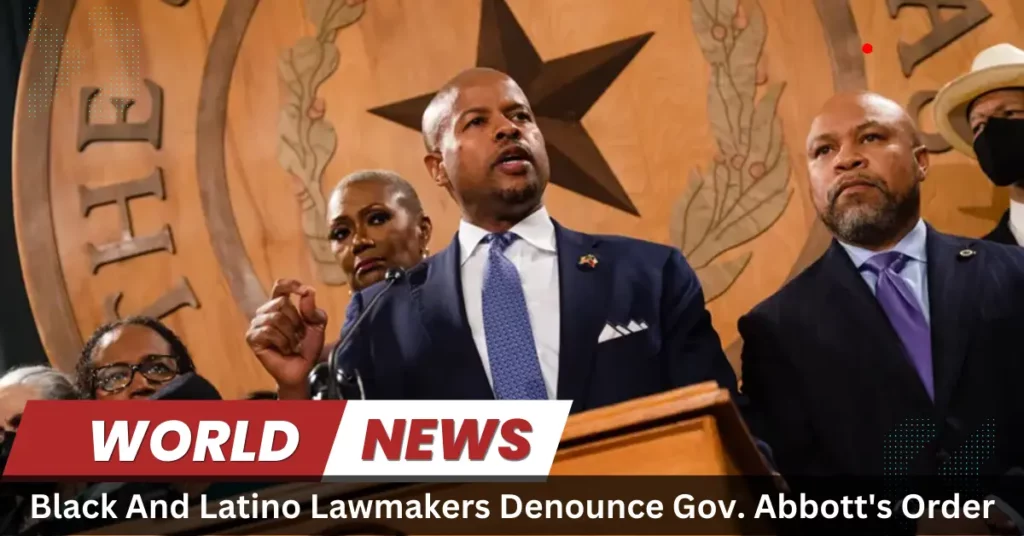 Black And Latino Lawmakers Denounce Gov. Abbott's Order