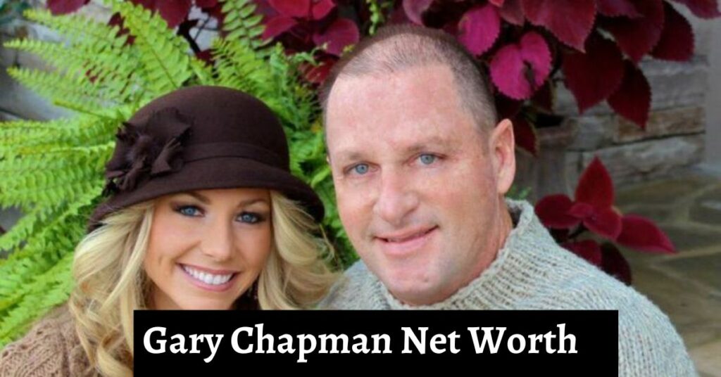 Gary Chapman Net Worth