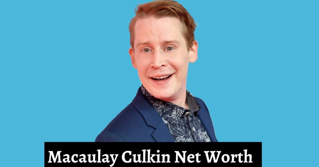 Macaulay Culkin Net Worth