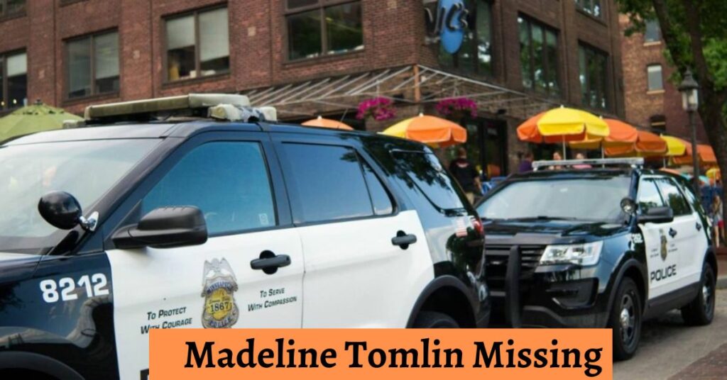 Madeline Tomlin Missing