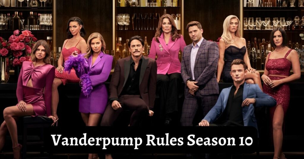 Vanderpump Rules Season 10