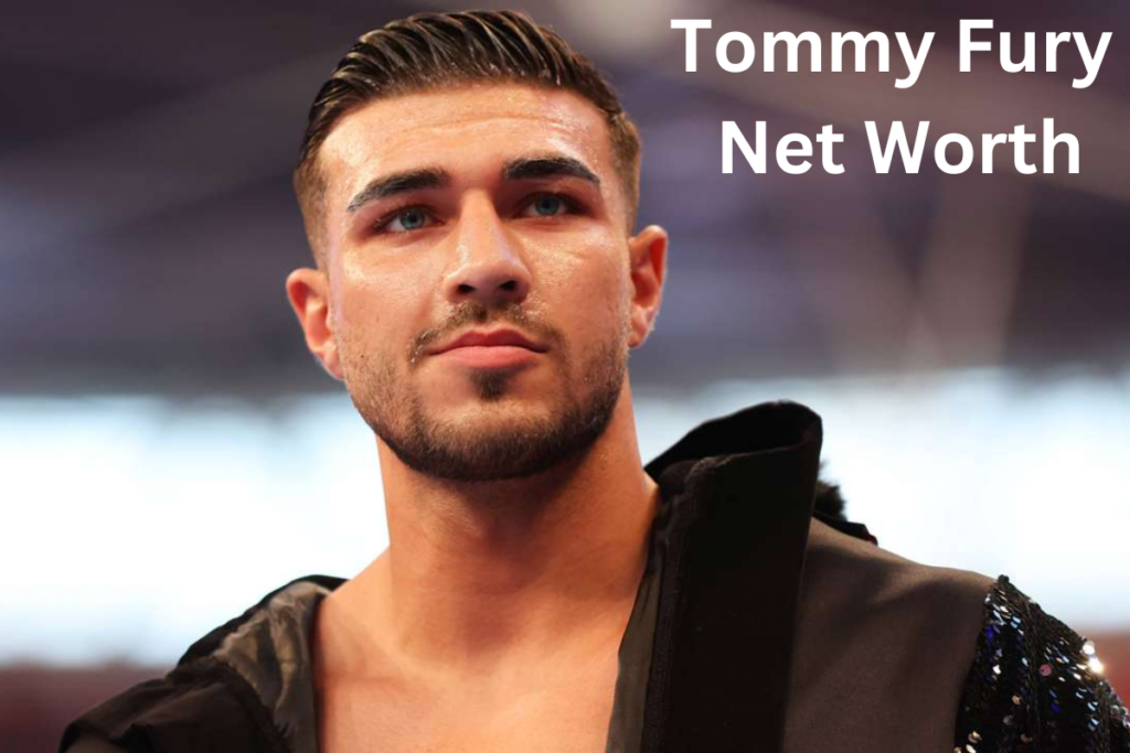 Tommy Fury Net Worth