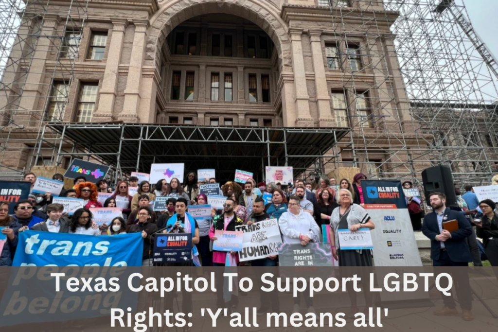 Texas Capitol To Support LGBTQ Rights