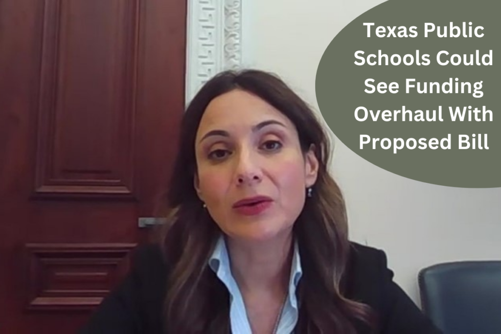 Texas Public Schools Could See Funding Overhaul With Proposed Bill