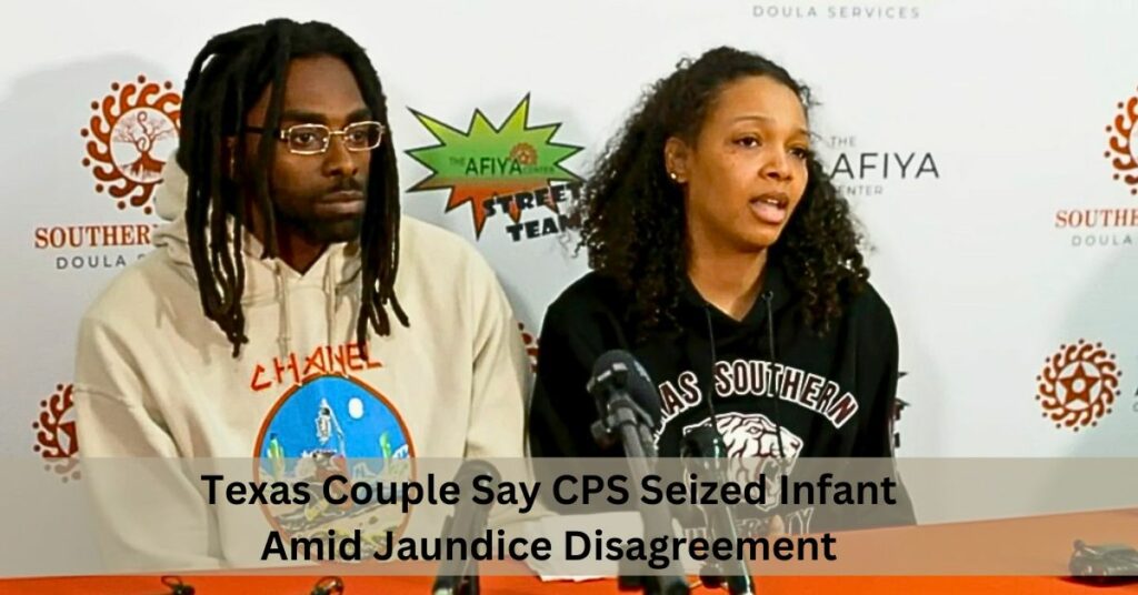 Texas Couple Say CPS Seized Infant Amid Jaundice Disagreement