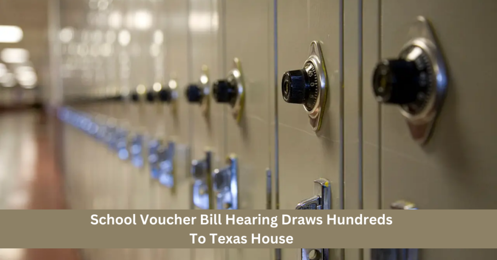 School Voucher Bill Hearing Draws Hundreds To Texas House