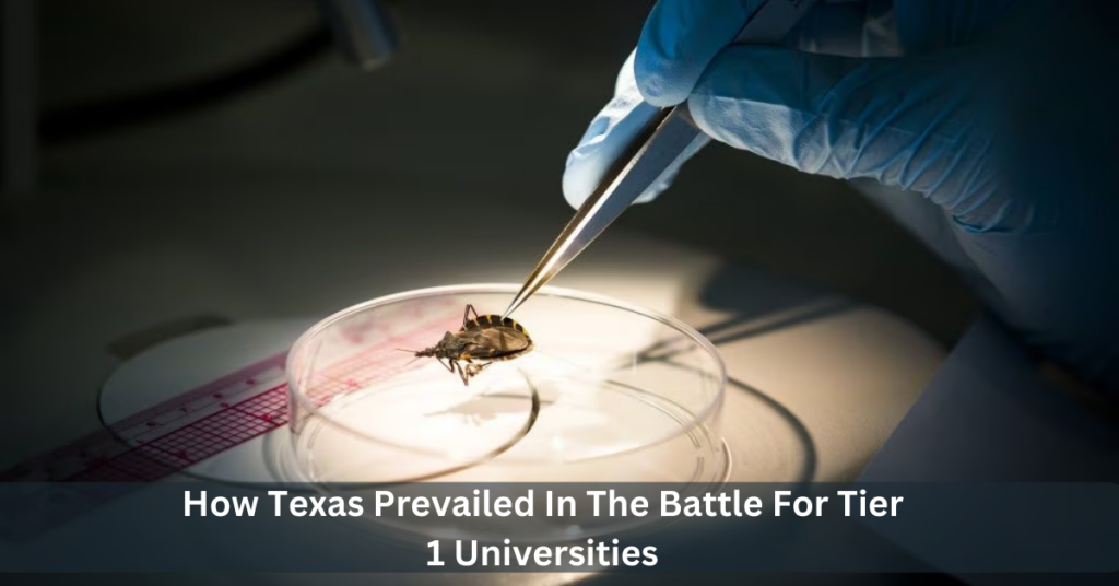 How Texas Prevailed In The Battle For Tier 1 Universities