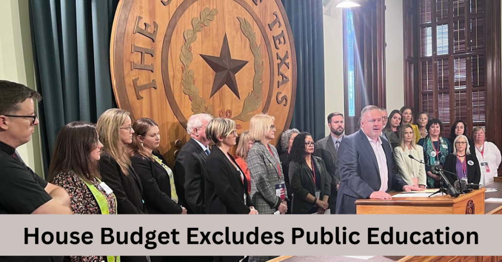 House Budget Excludes Public Education